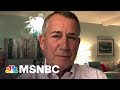 John Boehner: Trump Abused The Loyalty, Trust Of The People | Morning Joe | MSNBC