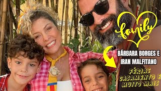 Notícias dos Famosos | Bárbara Borges Exibe Aliança, Sai de Férias com os filhos e Iran Malfitano