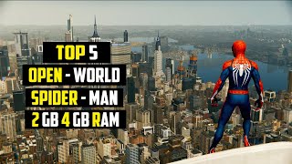 TOP 5 OPEN WORLD | SPIDERMAN | GAMES FOR LOW END PC