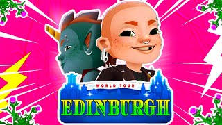 Subway Surfers Edinburgh?