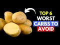 6 Carbs More Dangerous Than Sugar (Avoid These)