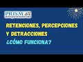 Retenciones, Percepciones y Detracciones  ¿Cómo funciona? 🤷‍♂️