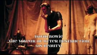 David Bowie - The Voyeur Of Utter Destruction (As Beauty)