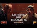 MEMORIES FROM TRANSITION (2023) - by Marin Cumatrenco - UNATC movie online on CINEPUB