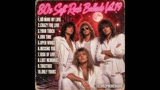 80s Soft Rock Ballads Vol.19 – Best 80s Soft Rock Love Songs screenshot 1