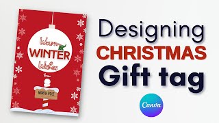 How to design a Christmas Gift tag in canva I Canva tutorial