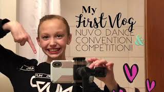 NUVO Dance Convention & Competition Vlog || Sienna Morris
