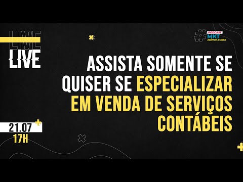 Seja especialista em vendas de serviços contábeis!