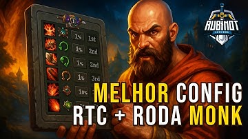 A MELHOR configuração do RTC e roda de habilidades para MONK no Rubinot