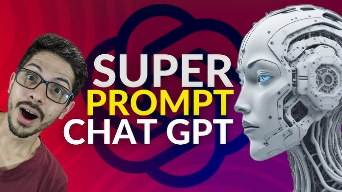 7 Prompts Geniais para o ChatGPT ser seu Assistente Perfeito