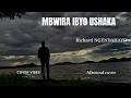 COVER VIBES STUDIO: MBWIRA IBYO USHAKA BY Richard NGENDAHAYO  { Afrosoul cover } / Lyric