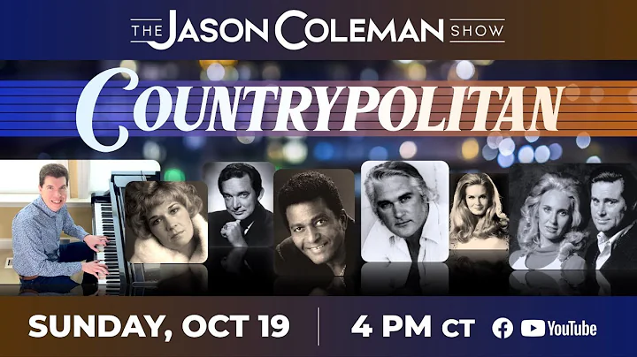This Week's Show: "Countrypolitan" - The Jason Coleman Show