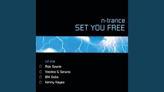 Set You Free (2001 Edit / Flip & Fill Remix)