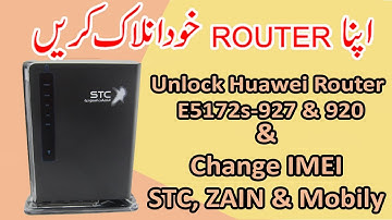 How to unlock Huawei E5172s 927 Router & Also update its IMEI