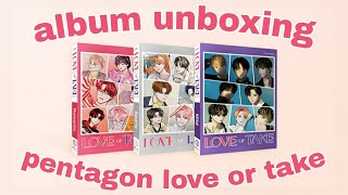 GROUP ORDER ALBUM UNBOXING PENTAGON LOVE OR TAKE