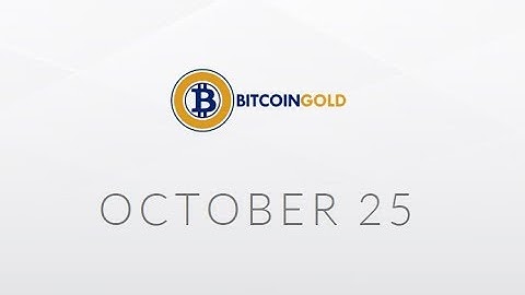 The Bitcoin Gold Segwit2x Hard Fork | What You Need To Know