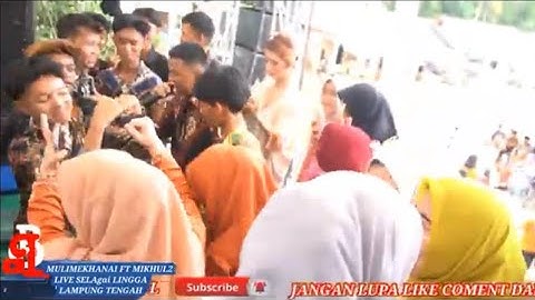 SYILA MUSIK TERBARU//SPESIAL MULIMEKHANAI FT MIKHUL2 LIVE SELAGAI LINGGA LAMPUNG TENGAH 2023