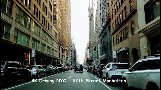 4K Driving NYC - 37th Street Manhattan | December 2020