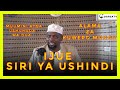 Siri ya Ushindi / Alama Za Kuwepo Mungu / Muumini Atoa Ushuda ? Sheikh Walid Alhad