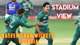 Naseem Shah Wickets vs India | IND vs PAK #indvpak #pakvsind #aisacup2022  #cricket #india #pakistan