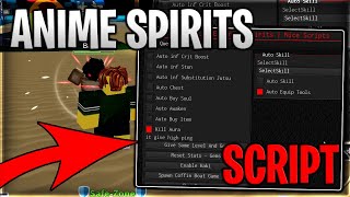 [👻YUTA + PETS] Anime Spirits Script Hack Auto Farm Get All Chests Infinite Gold Roblox Pastebin 2024