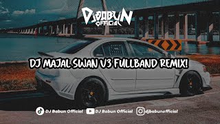 DJ MAJAL SWAN V3 FULLBAND REMIX!