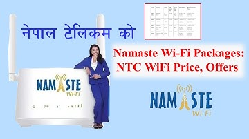 Namaste WiFi || NTC WiFi काे बारेमा सबै जानकारी || About Namaste WiFi #abhiraj_tricks #NTC_WiFi