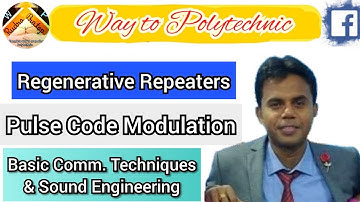 Regenerative Repeaters | Frequency division Multiplexing | PCM