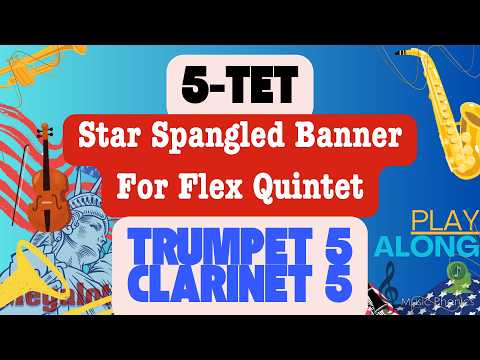 Trumpet, Clarinet, Tenor Sax 5 : 🇺🇸 Star Spangled Banner 🎇 for Flex Quintet