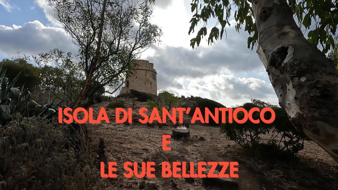 ISOLA DI SANT'ANTIOCO : tra Urbex e Spiagge