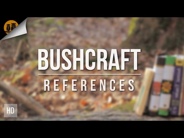 Outdoor Reference Materials & Bushcraft Books