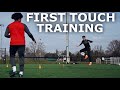 First Touch Training Session For Footballers | Complete First Touch Training Session