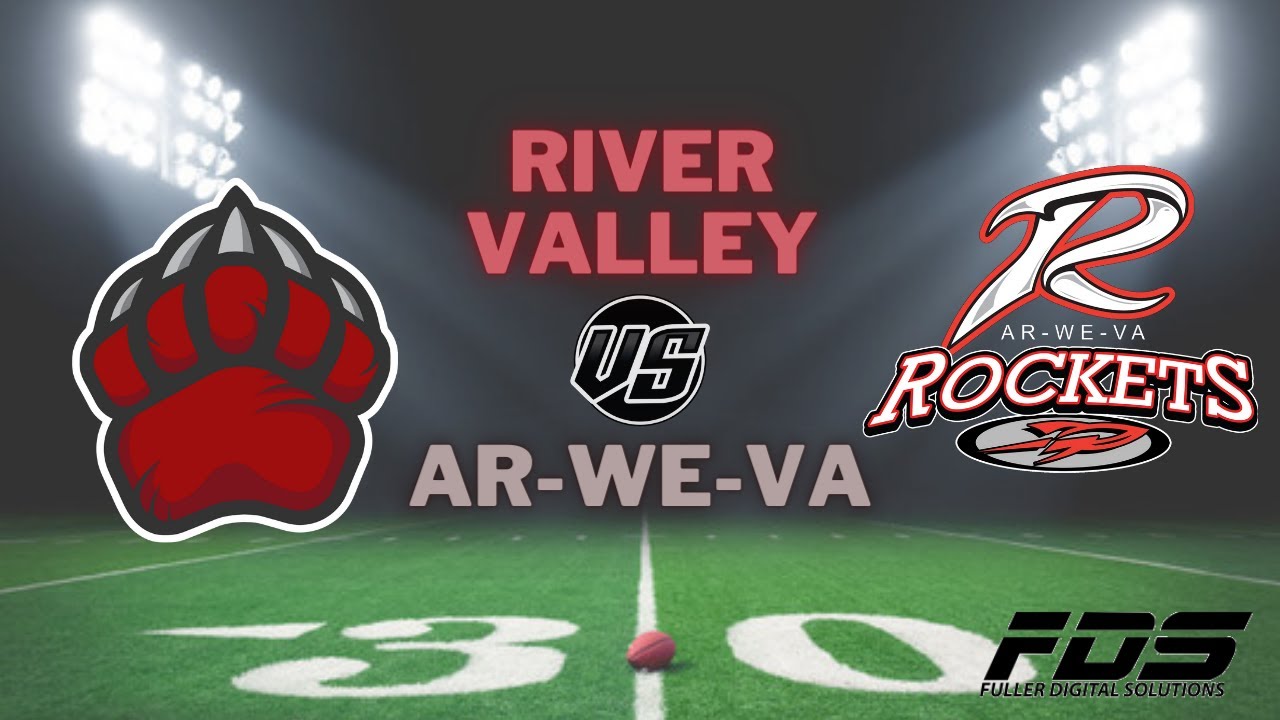 Ar-We-Va at River Valley Varsity Football - YouTube