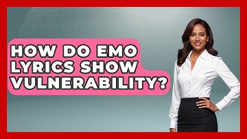 How Do Emo Lyrics Show Vulnerability? - Alt Scene Guru