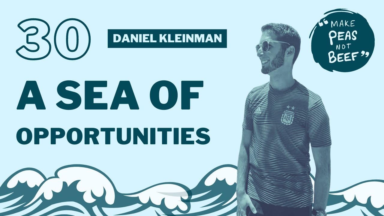 Ocean Series #1: A Sea of Opportunities | Daniel Kleinman, Seaworthy Collective | Ep30 Highlight