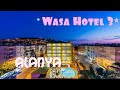 WASA  Hotel 3 *, Alanya, Turkey