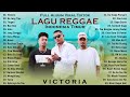 Victoria  black vibez x kezy froze  namek flo  lagu reggae timur terbaik 2023 viral tiktok