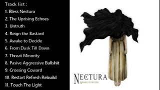 NECTURA - AWAKE TO DECIDE FULL ALBUM (2014)