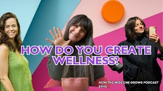Creative Wellness, Play, & Why the World Needs More of It (115)