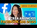 Facebook Ads 2020 | Crea un ANUNCIO de FACEBOOK ADS | Mini Curso