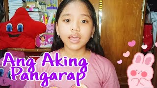 ANG AKING PANGARAP |TULA|| PERFORMANCE TASK IN FILIPINO 5 || REMELYN CAUILAN