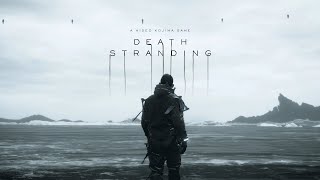 Death Stranding - From Kojima Productions and 505 Games