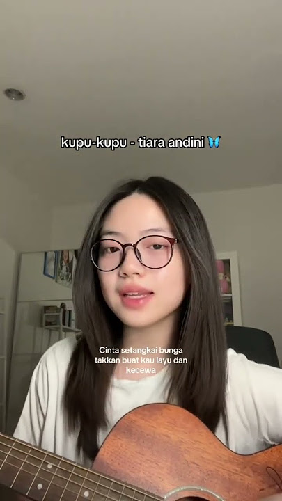 kupu-kupu - faith (cover) | tiara andini