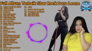 Full Album Terbaik Slow Rock Dona Leone 2023