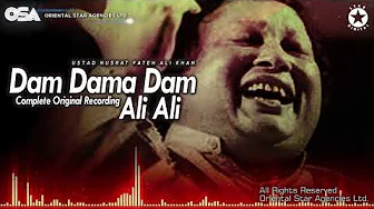 Dam Dama Dam Ali Ali | Nusrat Fateh Ali Khan | complete official full version | OSA Worldwide