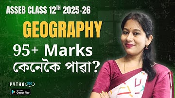 How get 95+ Marks in Geography ll Class 12th ll ASSEB 2026 ll Final Exam ll