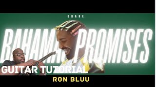 Drake -  Bahamas Promises (GUITAR LESSON)