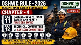 🔥OSHWC Central Rules 2026 | Chapter 4 | National board, Advisory Board & Technical Committees
