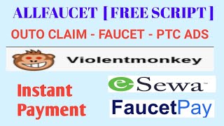 allfaucet outo claim faucet /outo view PTC violentmonkey script Nepali