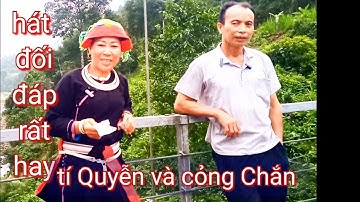 bản đủ t1+2 hát rất hay, tí Quyễn và cỏng Chắn hát tại ngần Thượng , Tân Thành, Bắc Quang
